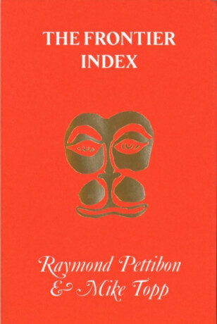 The Frontier Index - Mike Topp,Raymond Pettibon