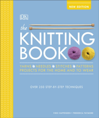 The Knitting Book - Vikki Haffenden,Frederica Patmore