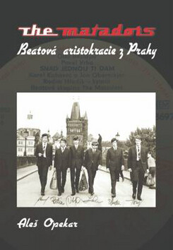 The Matadors - Aleš Opekar