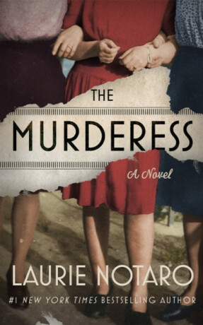 The Murderess - Laurie Notaro