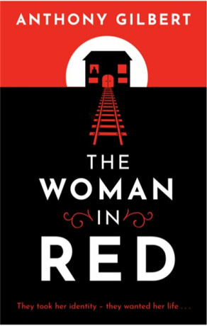 The Woman in Red - Anthony Gilbert