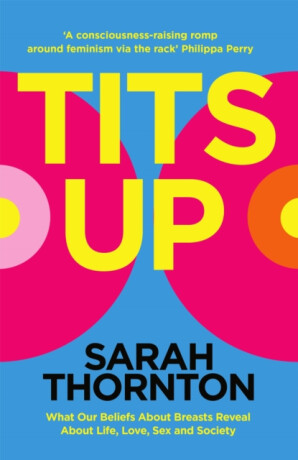 Tits Up - Sarah Thornton