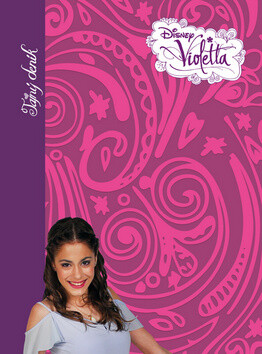 Violetta Tajný deník - Walt Disney