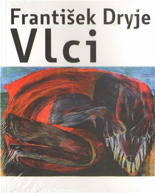 Vlci - František Dryje,Eva Švankmajerová