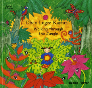 Walking Through the Jungle - Debbie Harter