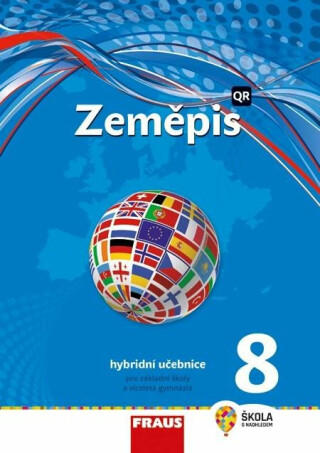 Zeměpis 8 pro ZŠ a víceletá gymnázia - Hybridní učebnice - Miroslav Marada,Martin Hanus
